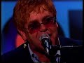 Elton John - I Want Love - Top Of The Pops - Friday 5 October 2001