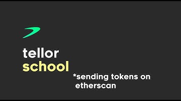 Tellor School - Sending tokens on Etherscan