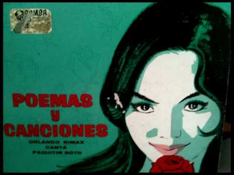 POEMAS Y CANCIONES POEMA A GLORIA CANCION VETE DE MI