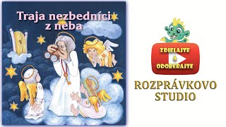 Traja nezbednici z neba - Leopold Haverl, Zuzana Kapráliková, Natália Blahová, Petra Beoková a ďalší