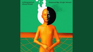 Download Lagu Perpetual War (feat. Ahmad Rivaldi) MP3
