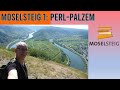 Moselsteig 1  das abenteuer beginnt  perlpalzem  wandern an der mosel  dirk outdoor 64