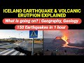 Iceland Earthquake Volcanic Eruption Explained | 150 earthquakes in 1 hour | Mid-Atlantic Ridge