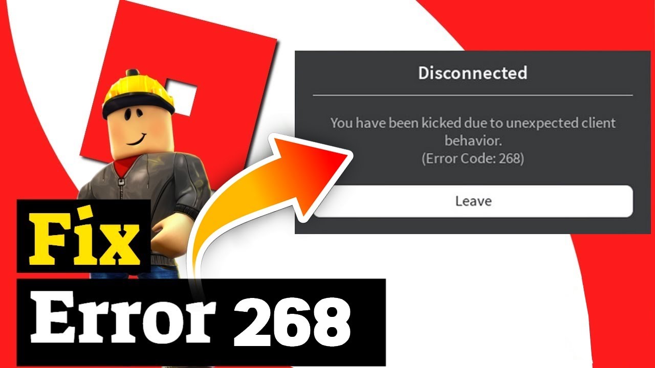 Roblox due to unexpected client behavior. 268 роблокс. error 268 roblox. ошибка 666 роблокс. ошибка 534 роблокс.