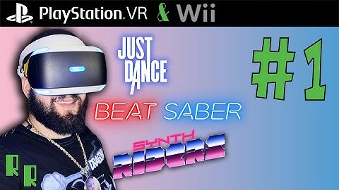 Just Dance, Beat Saber and Synth Riders #wii #vr #gaming