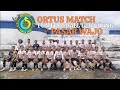 ORTUS MATCH (Babak Pertama) FUN FOOTBALL & TOURING at PASAR WAJO 2026 #football