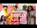 VANITHA POWERSTAR MARRIAGE TROLL.....😂 WATCH TILL END 🤣😂