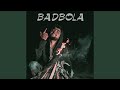 Badbola