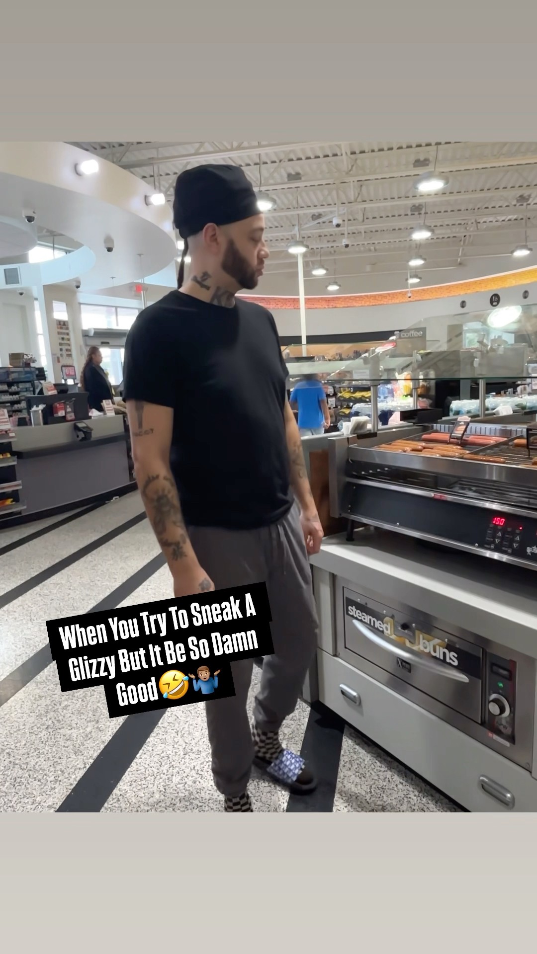 When You Try To Sneak A Glizzy Cause They Be So Damn Good???‍♂️