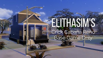 Crick Cabana Reno - Base Game Only! | Renovation Collection | The Sims 4 Speedbuild