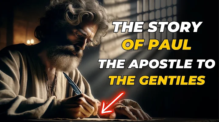 The Complete Story of Paul The Apostle to the Gentiles