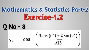 differentiation Exercise 1.2 Question 8  problem 5 mathematics and statistics part 2