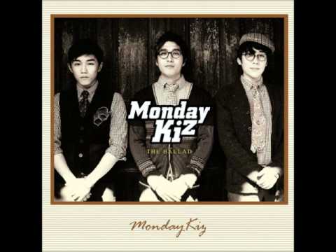 (+) 그리운 사랑아 - Monday Kiz