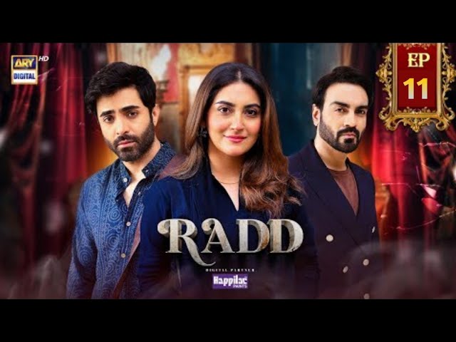 Radd Episode 11 - Presented By Happilac - 13 May 2024 - Radd 11 Episode Review and Explanation class=