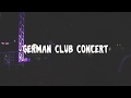 German club concert highlights 12th october 2017