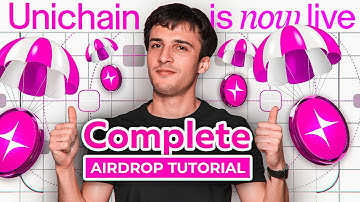 The Complete Unichain Airdrop Tutorial [Mainnet Is Now Live!]