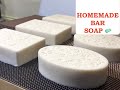 HOW TO MAKE A HOMEMADE BAR SOAP FROM SCRATCH.