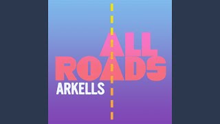 All Roads (Night Drive Version)