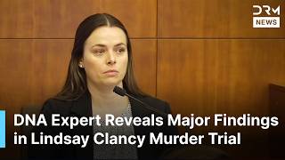 DNA Expert Testifies in Lindsay Clancy Trial as Exercise Band Evidence Takes Center Stage | AB1N