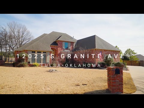 12025 S Granite Ave, I Tulsa, OK home video tour