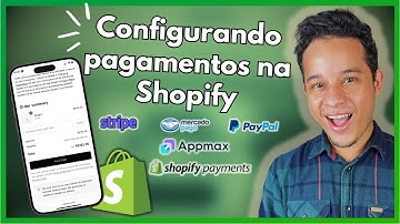 Como Configurar Pagamentos  na Shopify | Aprenda a como receber os pagamentos da sua loja Shopify