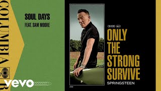 Смотреть клип Bruce Springsteen - Soul Days (Official Audio)