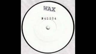 Wax - No. 40004 (B) chords