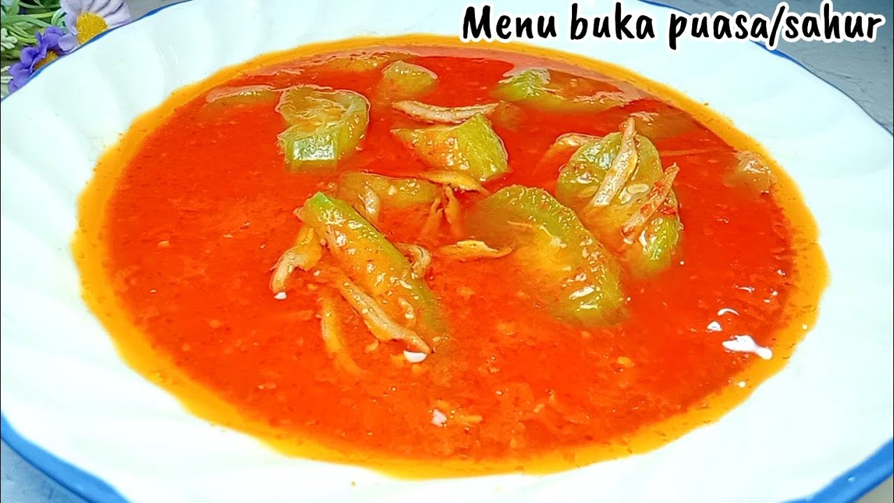 MENU SAT SET BUKA PUASA DAN SAHUR TUMIS GAMBAS/OYONG CAMPUR IKAN TERI ...