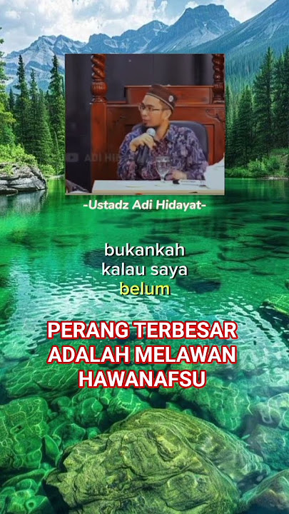 PERANG MELAWAN HAWANAFSU#ustadzadihidayat #motivasidiri#shorts