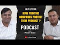 How Printing Companies protect their product? New Episode with Pranav Garg 1st Podcast #podcast