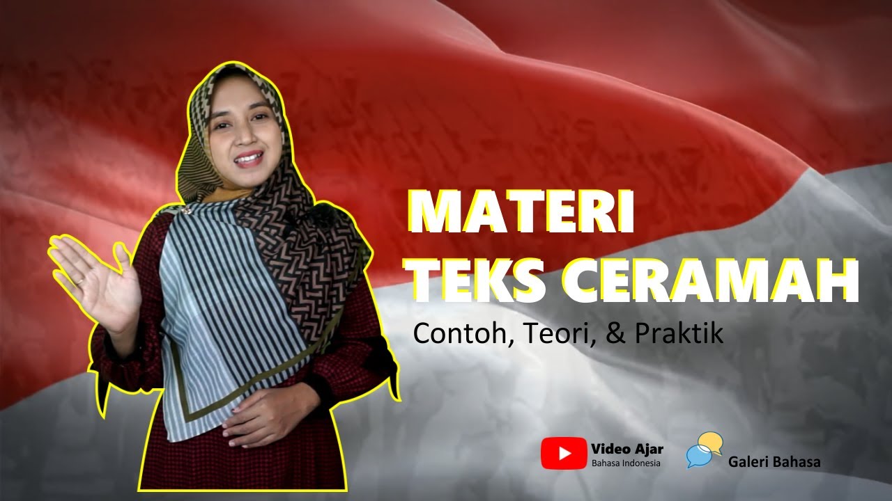 Materi Teks Ceramah Kelas 11 - YouTube