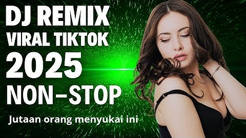 Dj remix viral tiktok terbaru 2025 non-stop jedag jedug full bass #djviral #djremix #jedagjedug 