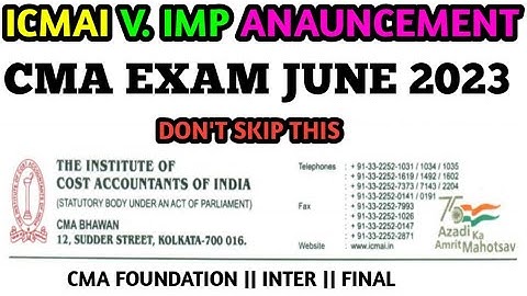 ICMAI Very Important Update June 2023 || New Syllabus 2023 & 2016 Old Student