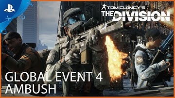 Tom Clancy’s The Division: Global Event 4 - Ambush | PS4