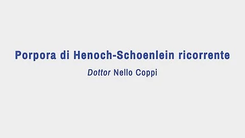 Che cos'è la porpora di Schonlein Henoch?