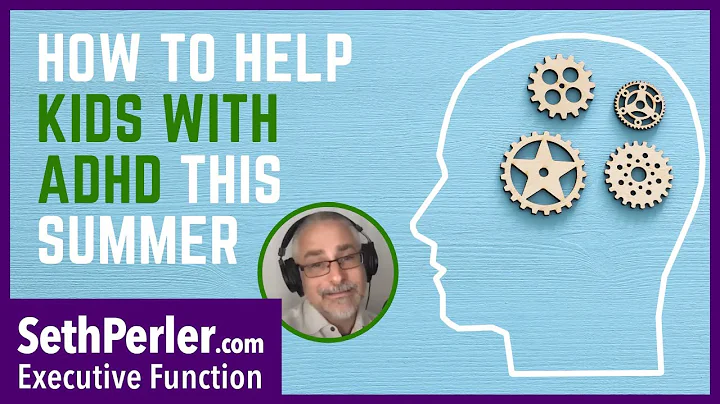 ADHD & Executive Function with Seth Perler & Brend...