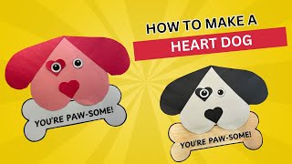 Heart Dog Craft: Valentine's Day Craft