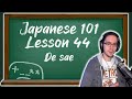 Japanese 101 Lesson 44 Using でさえ thumbnail