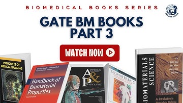 Prepare for GATE Biomedical with these books!! | Essential GATE BM Books Part 3 | ‪@TheBMEGuide‬