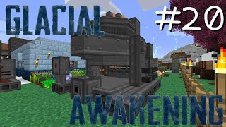 氷河をMODで開拓するマインクラフトPart20【GlacialAwakening】