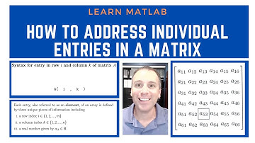 How to address individual entries in a matrix