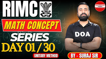 RIMC MATH CONCEPT SERIES DAY 01 /30 UNITARY METHOD |  BY - SURAJ SIR #doa #rimc #defence
