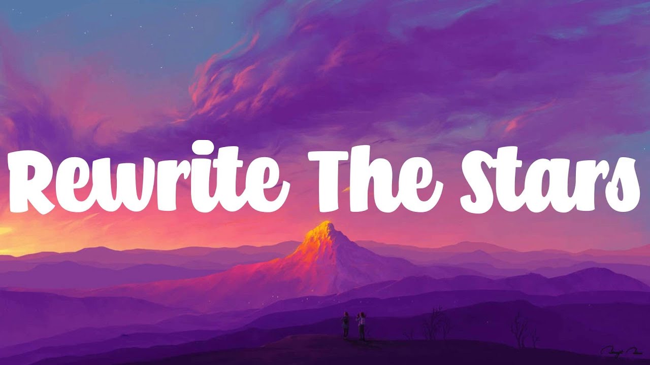 James Arthur - Rewrite The Stars (Lyrics) - YouTube