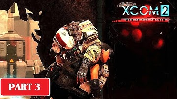 XCOM 2: War of The Chosen - Rescue Pratal Mox [4K] Part 3 - No Commentary