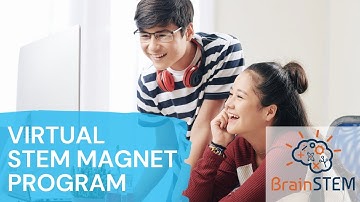 STEM Magnet Program Online Learning Virtual Learning - BrainSTEM VLE