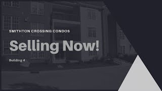 Selling Now! Building 4 at Smithton Crossing Condos