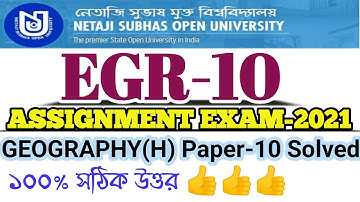EGR-10 Assignment Submission Exam Question Answer -2021 Live Video // Geography Honours Paper Egr-10