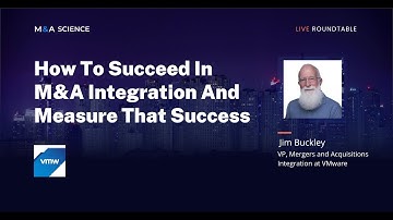 How to Succeed in M&A Integration and Measure Success | Jim Buckley w/ Kison Patel