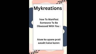 ll How To Manifest Someone Obsessed With You 🤗🤗 ll #yt #ytviral #ytshorts #manifestation