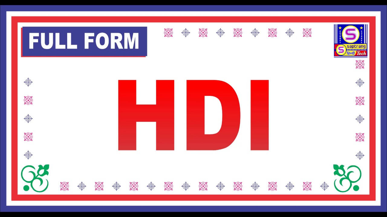 Full Form Of Hdi